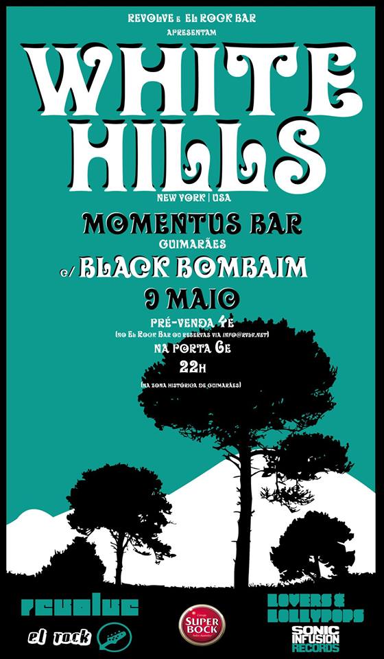 White Hills + Black Bombaim