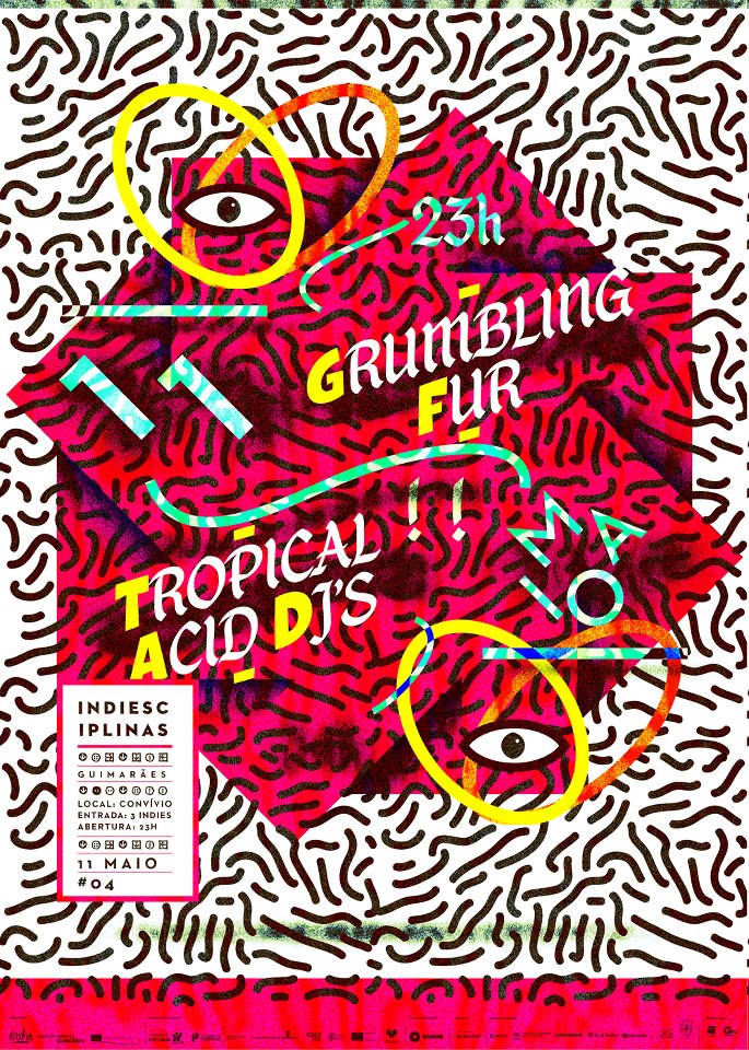 Indiesciplinas #4 | Grumbling Fur + Tropical Acid Djs